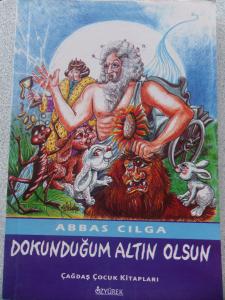 Dokunduğum Altın Olsun