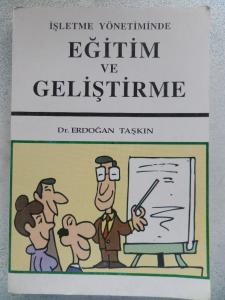 İşletme Yönetiminde Eğitim Ve Geliştirme