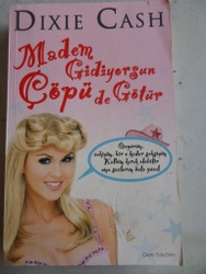 Madem Gidiyorsun Çöpü De Götür