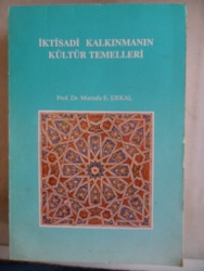 İktisadi Kalkınmanın Kültür Temelleri