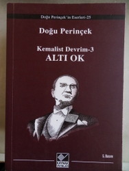 Kemalist Devrim 3 Altı Ok