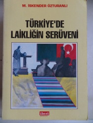 Türkiye'de Laikliğin Serüveni