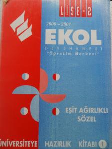 Lise 2 2000-2001 Eşit Ağırlıklı Sözel Üniversiteye Hazırlık Kitabı 1
