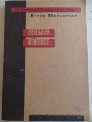 Bir Demokrat Manifesto'ya Doğru İdeolojiler ve Modernite