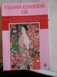 Yaşamın Kendisidir Aşk