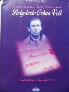 Belgelerle Orhan Veli