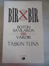 Bir Çarpı Bir Bütün Sayılarda Bir Vardır