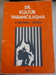 Dil Kültür Yabancılaşma