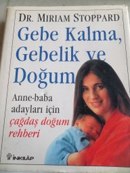 Gebe Kalma Gebelik ve Doğum