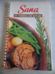 Sana Et Yemekleri Kitabı