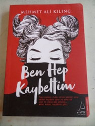 Ben Hep Kaybettim