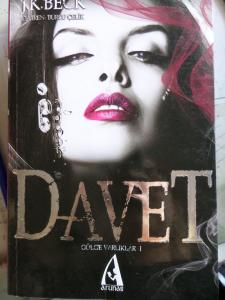 Davet Gölge Varlıklar - I