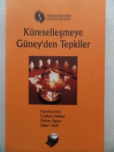 Küreselleşmeye Güney'den Tepkiler