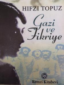 Gazi ve Fikriye*