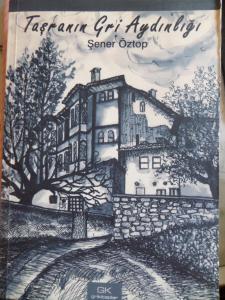 Taşranın Gri Aydınlığı