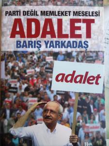 Parti Değil Memleket Meselesi Adalet
