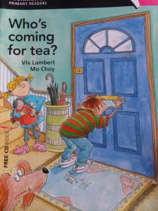 Who's Coming For Tea?