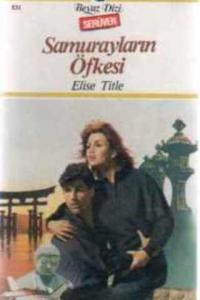 Samurayların Öfkesi - 531 (Serüven)