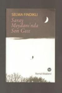 Saray Meydanında Son Gece