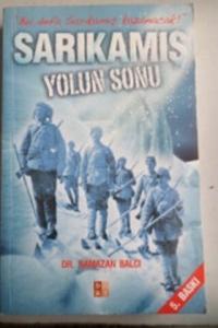 Sarıkamış Yolun Sonu