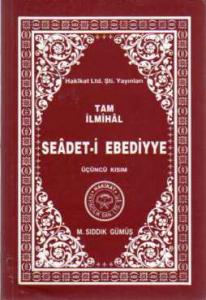 Seadet-i Ebediyye 1. kısım