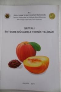 Şeftali Entegre Mücadele Teknik Talimatı