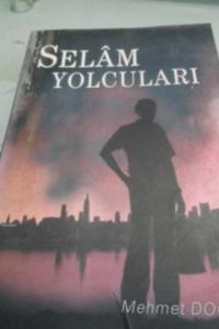 Selam Yolcuları