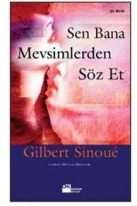 Sen Bana Mevsimlerden Söz Et