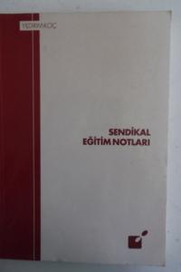 Sendikal Eğitim Notları