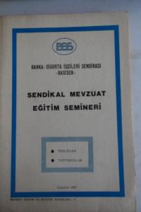 Sendikal Mevzuat Eğitim Semineri