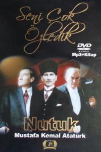 Seni Çok Özledik Nutuk