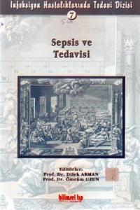 Sepsis Ve Tedavisi