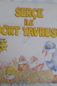 Serçe İle Dört Yavrusu