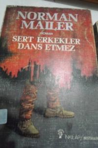 Sert Erkekler Dans Etmez