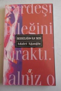 Sessizliğin İlk Sesi