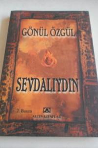 Sevdalıydın