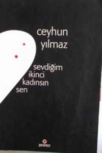 Sevdiğim İkinci Kadınsın Sen