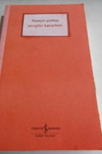 Sevgiler Kanarken