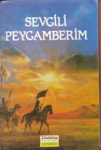 Sevgili Peygamberim 11. cilt