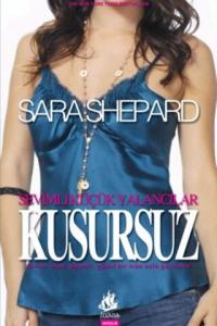 Sevimli Küçük Yalancılar Kusursuz