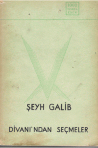 Şeyh Galip Divanından Seçmeler
