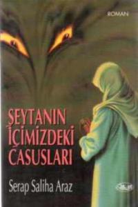 Şeytanın İçimizdeki Casusları