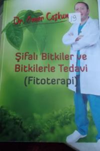 Şifalı Bitkiler ve Bitkilerle Tedavi