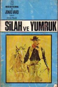 Silah Ve Yumruk