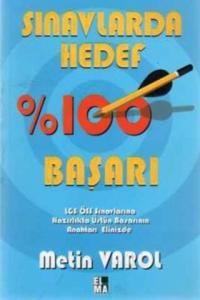 Sınavlarda Hedef %100 Başarı