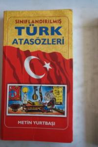 Sınıflandırılmış Türk Atasözleri