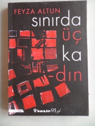 Sınırda Üç Kadın