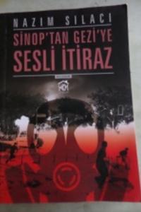Sinop'tan Gezi'ye Sesli İtiraz