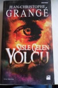 Sisle Gelen Yolcu*
