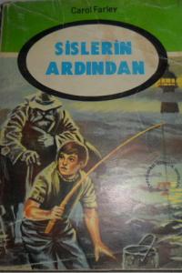 Sislerin Ardından